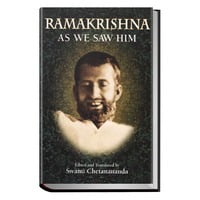 Ramakrishna as We Saw Him Ramakrishna as We Saw Him