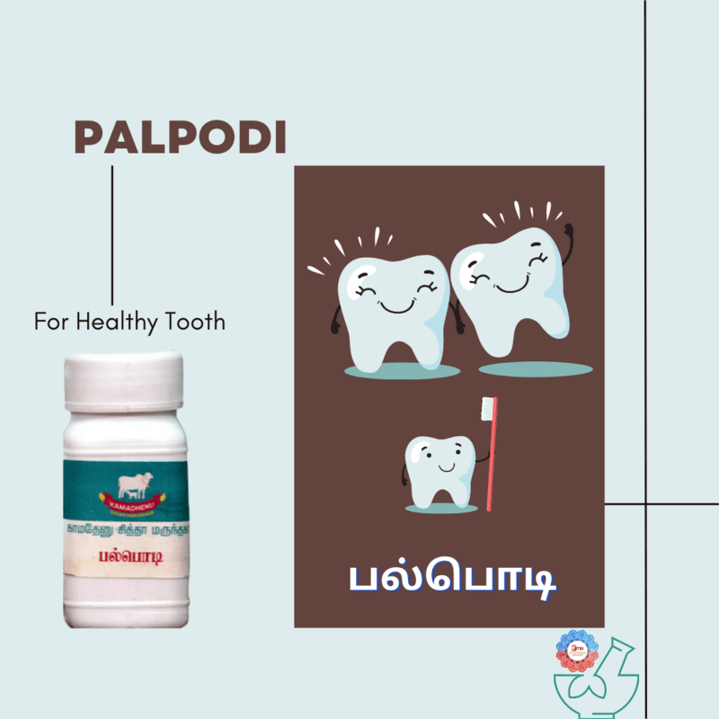 Palpodi - பல்பொடி Palpodi - பல்பொடி
