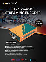 AvMatrix H.265/ H.264 SDI STREAMING ENCODER AvMatrix H.265/ H.264 SDI STREAMING ENCODER
