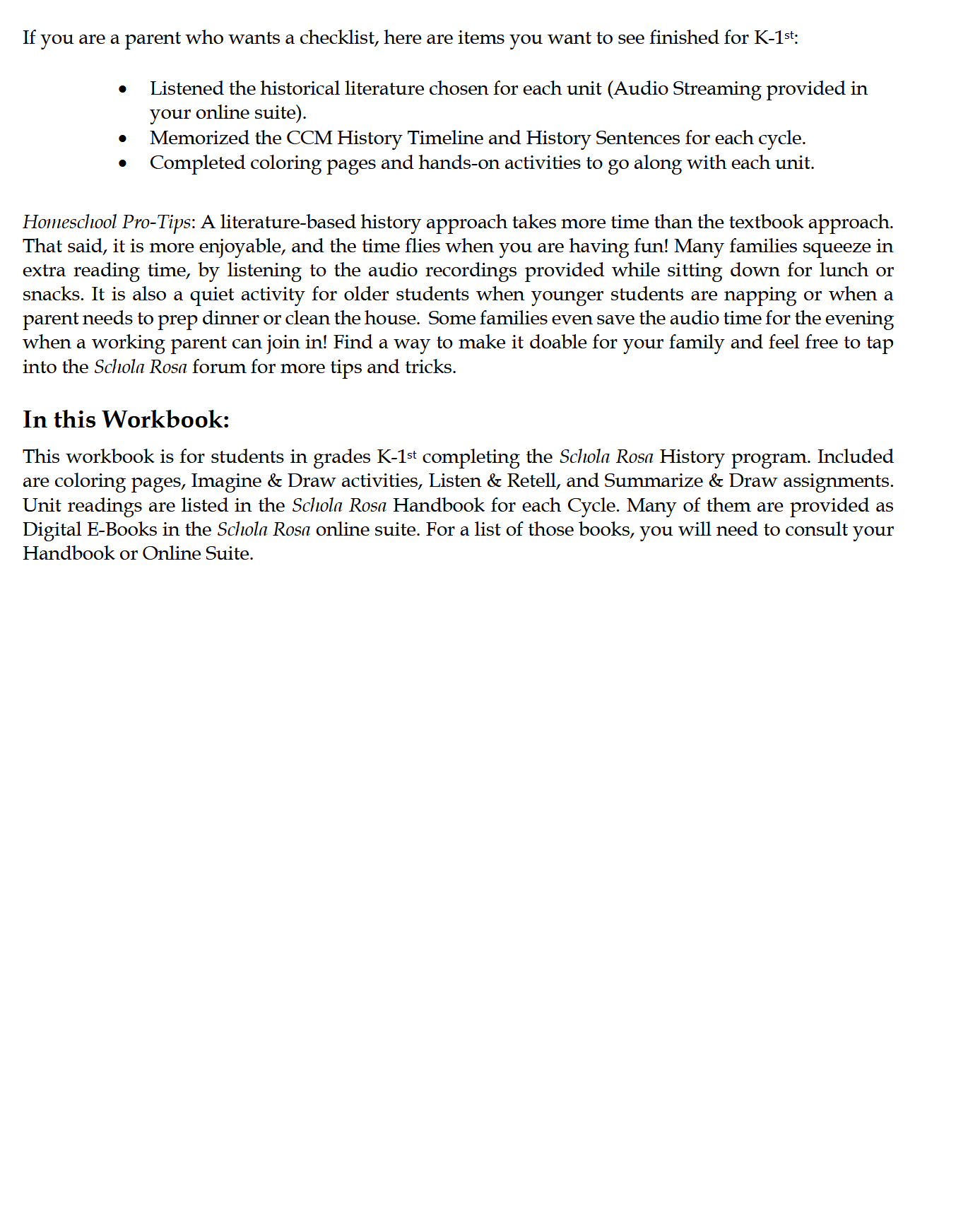 History K-1: Ancient & Classical Times - Schola Rosa Cycle 1 History K-1: Ancient & Classical Times - Schola Rosa Cycle 1