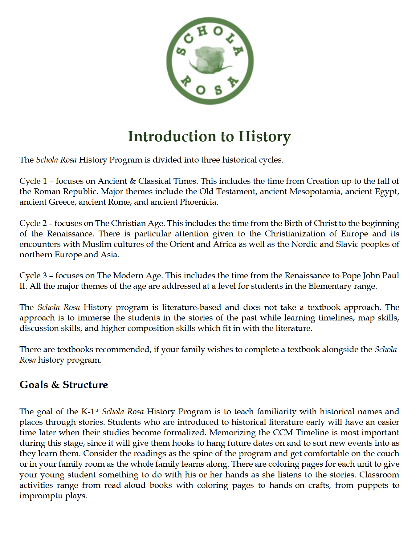 History K-1: The Christian Age: Schola Rosa Cycle 2