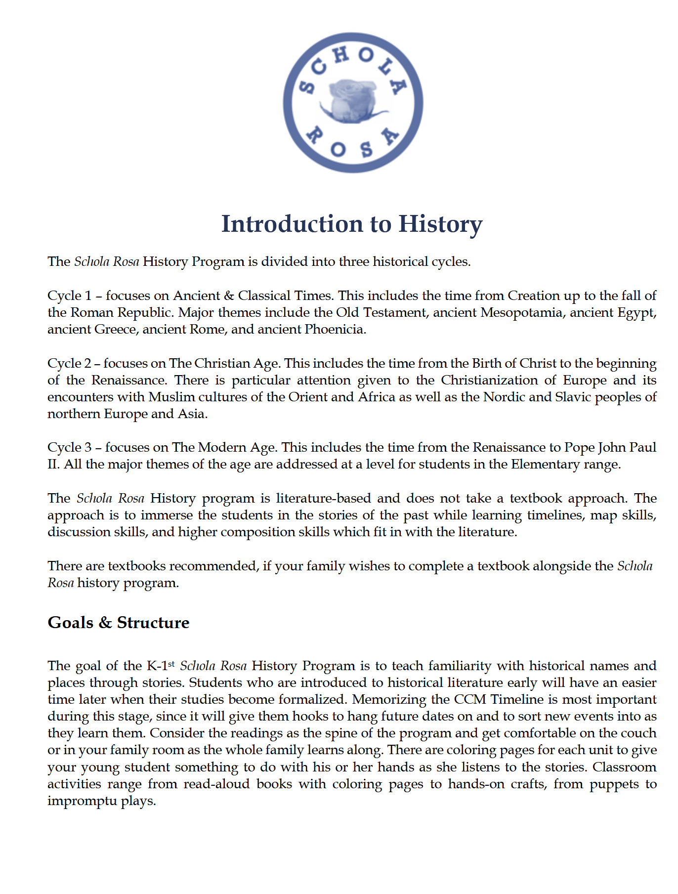 History K-1: Modern Times: Schola Rosa Cycle 3