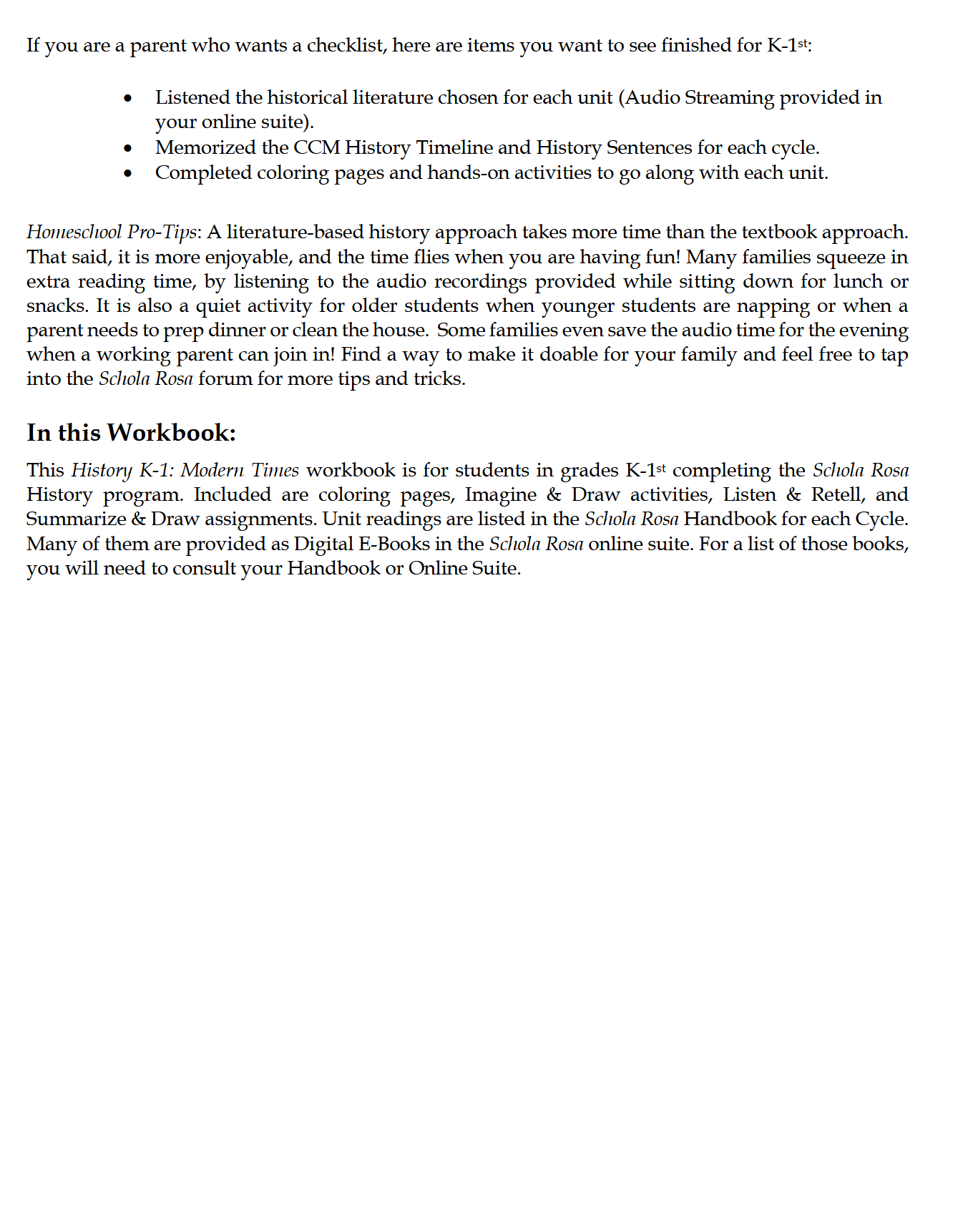 History K-1: Modern Times: Schola Rosa Cycle 3