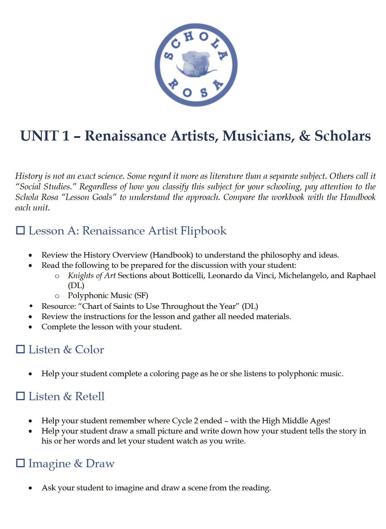 History K-1: Modern Times: Schola Rosa Cycle 3