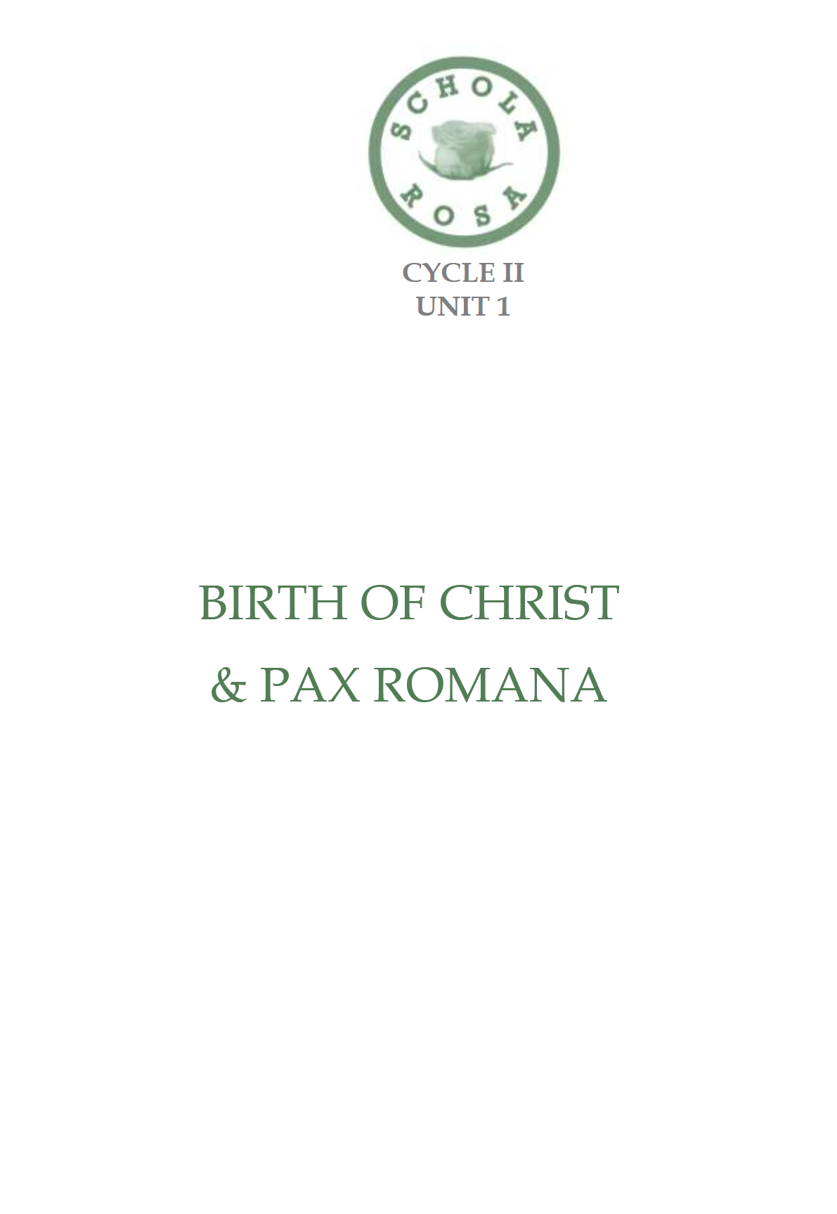 Schola Rosa Handbook (K-6th): Cycle 2