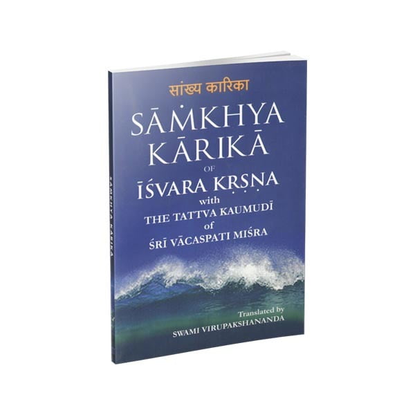 Samkhya Karika of Isvara Krsna Samkhya Karika of Isvara Krsna