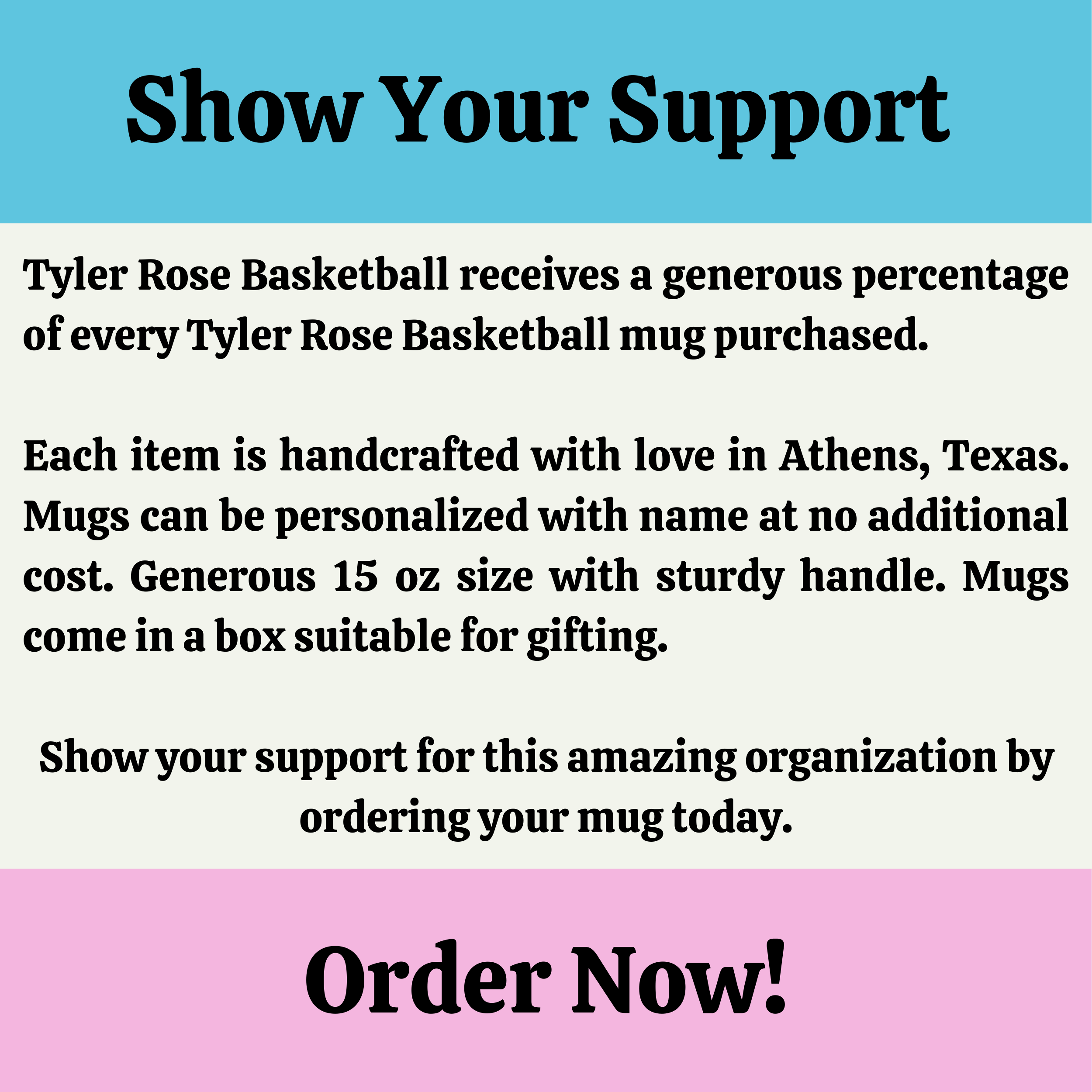 Tyler Rose Basketball Fundraiser 15 oz Ceramic Mug Made in Athens Texas Tyler Rose Basketball Fundraiser 15 oz Ceramic Mug Made in Athens Texas
