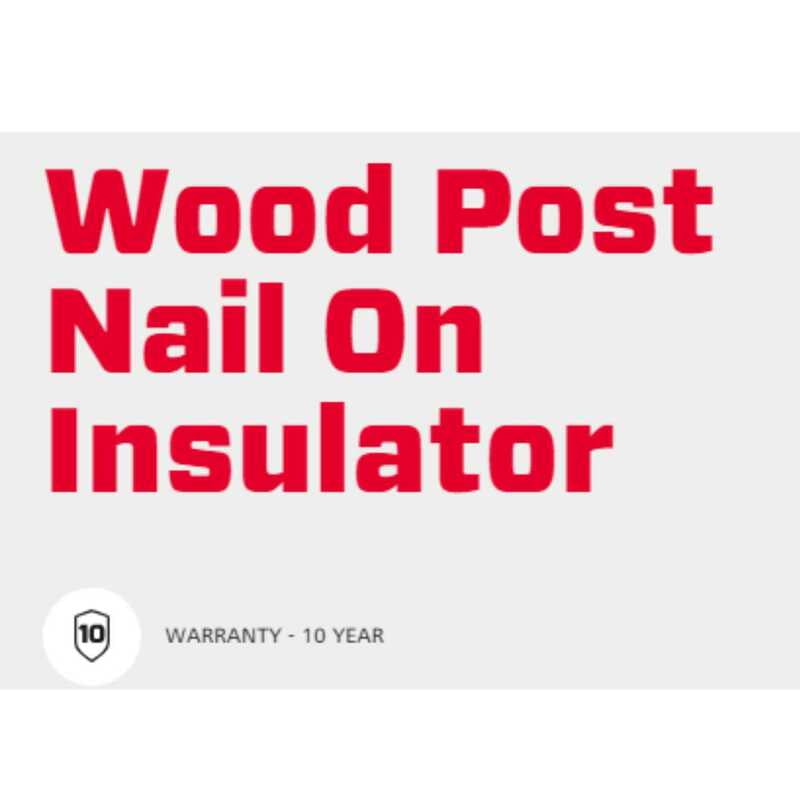 Speedrite Wood Post Nail On Insulator - 25Pcs Speedrite Wood Post Nail On Insulator - 25Pcs