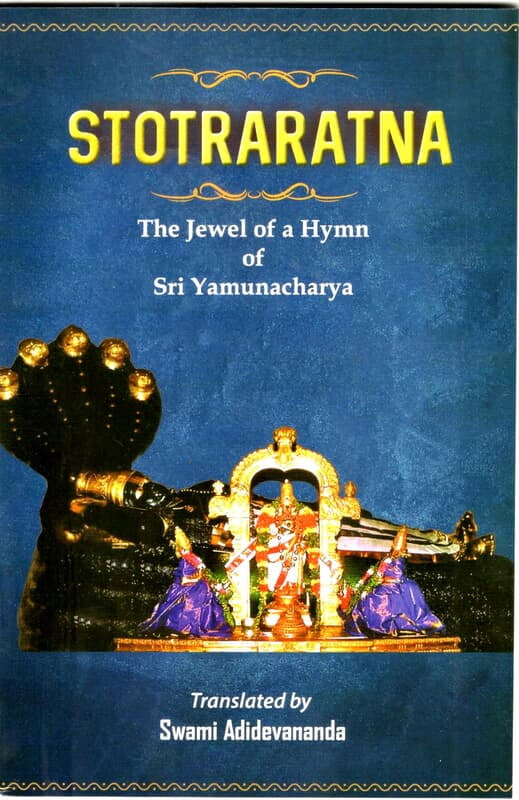 Stotraratna of Sri Yamunacharya Stotraratna of Sri Yamunacharya