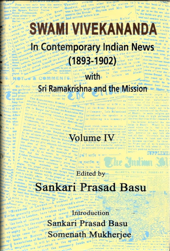 Swami Vivekananda in Contemporary Indian News Volume 4 (English) (Deluxe)) Swami Vivekananda in Contemporary Indian News Volume 4 (English) (Deluxe))