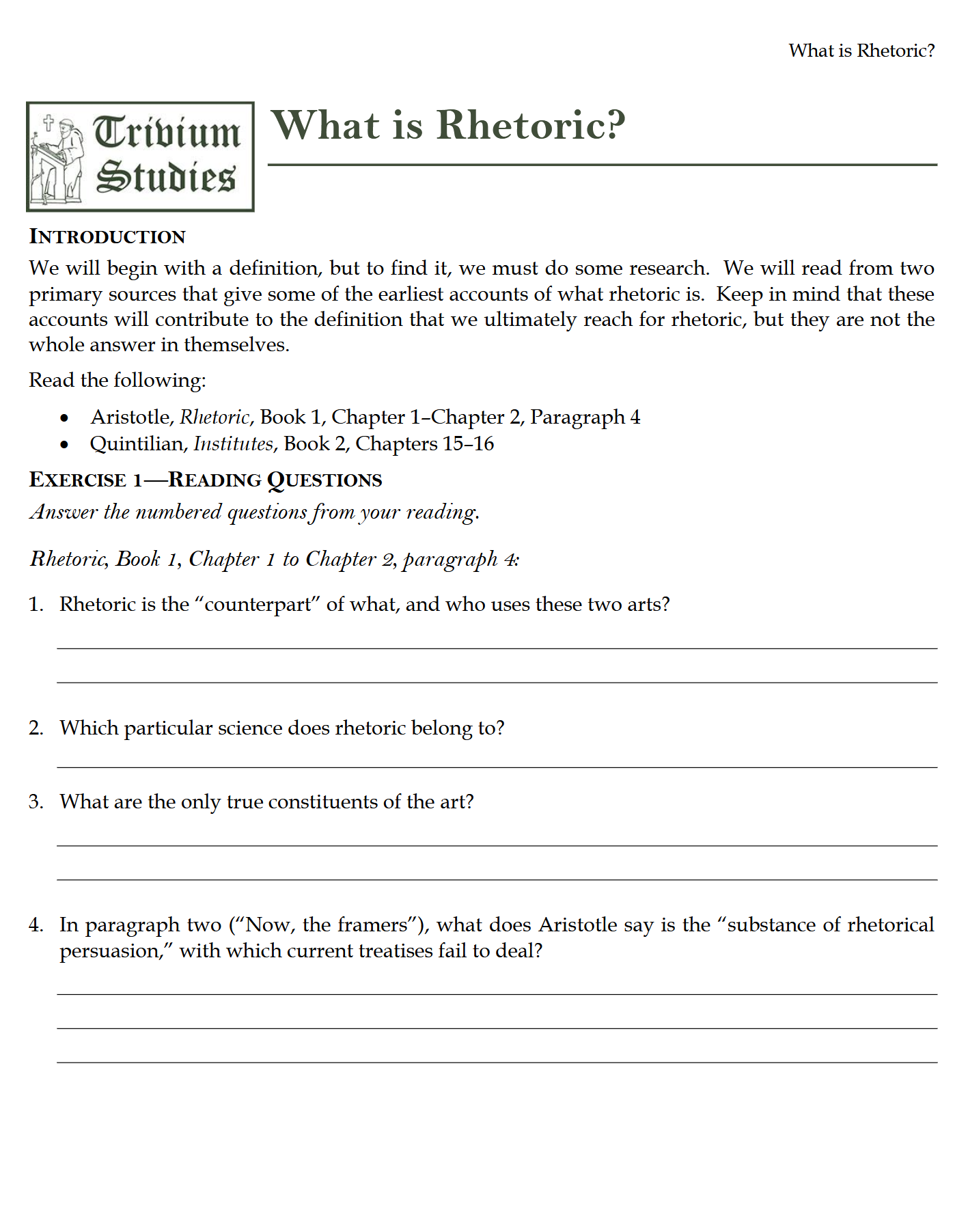 Rhetoric Workbook: Trivium Studies II Rhetoric Workbook: Trivium Studies II