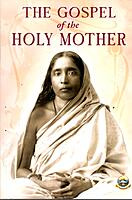 The Gospel of the Holy Mother The Gospel of the Holy Mother