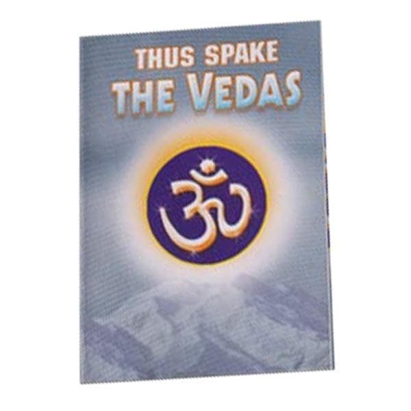 Thus Spake the Vedas Thus Spake the Vedas