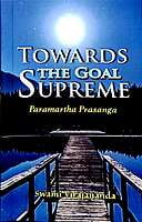 Towards the Goal Supreme