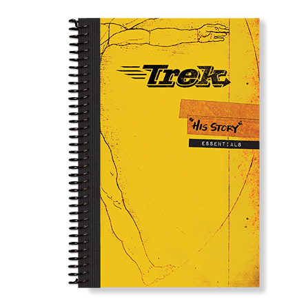 Trek “His Story” Essentials Trek “His Story” Essentials