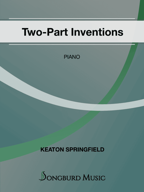 Two-Part Inventions Two-Part Inventions
