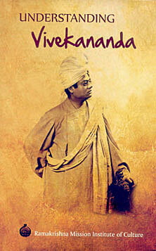 Understanding Vivekananda