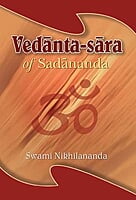 Vedanta-sara of Sadananda Vedanta-sara of Sadananda