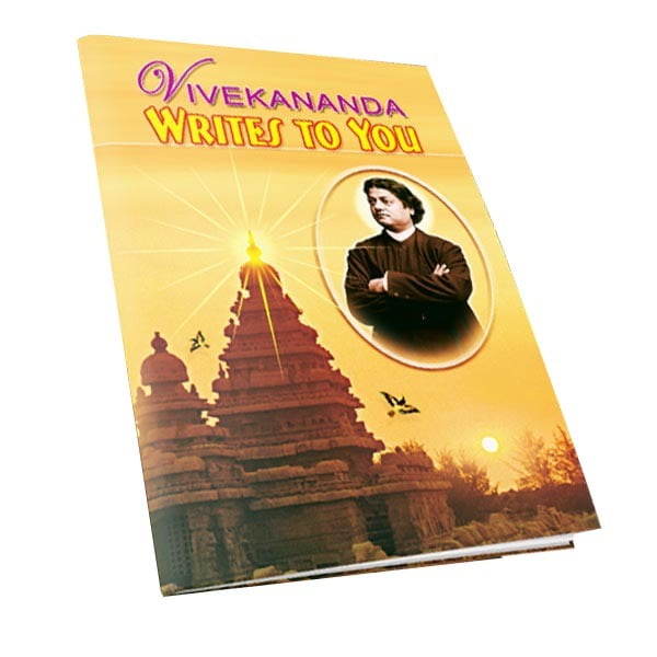 Vivekananda Writes to You Vivekananda Writes to You