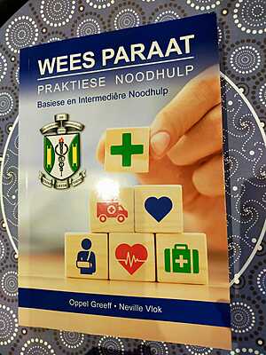 Wees Paraat | Praktiese Noodhulp