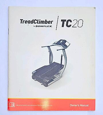 Bowflex TC 20 Treadclimber Manual Bowflex TC 20 Treadclimber Manual